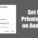 Set-Up-Private-DNS-on-Android-696x365