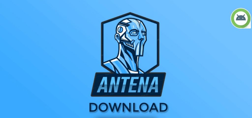 How to Download, Install & Use Antena View APK?
