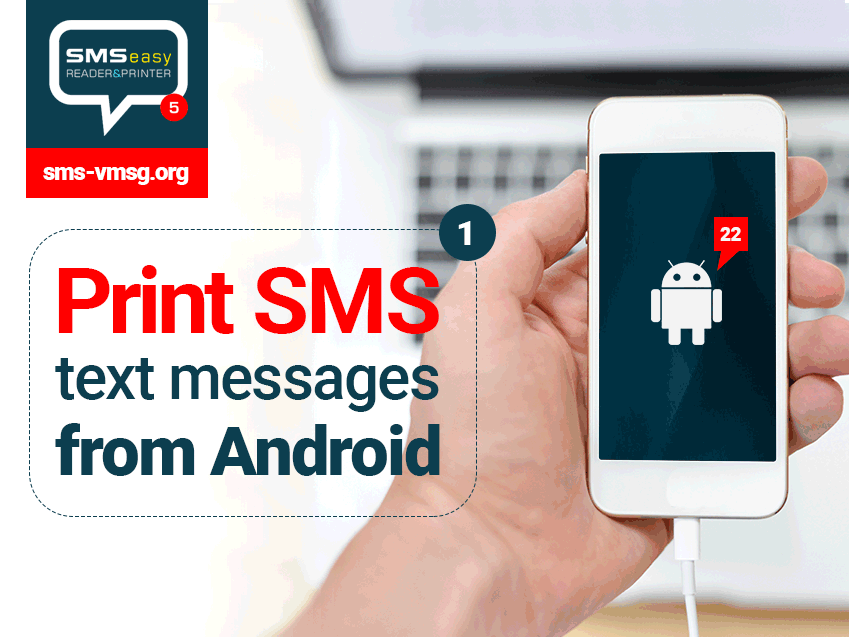 How to print SMS from Android with SMS EasyReader&Printer?