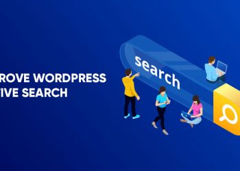 Things You Can Do To Improve Wordpress Search Functionality