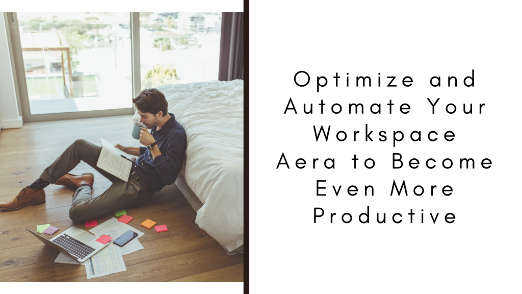 Optimize and Automate Your Workspace Aera to Become Even More Productive