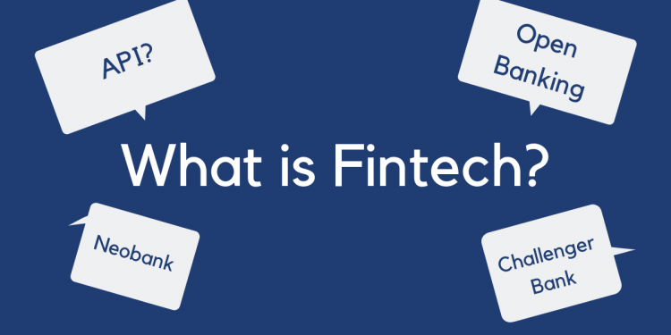 What Is Fintech