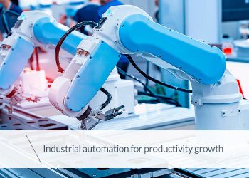How Industrial Automation Increase Workplace Productivity