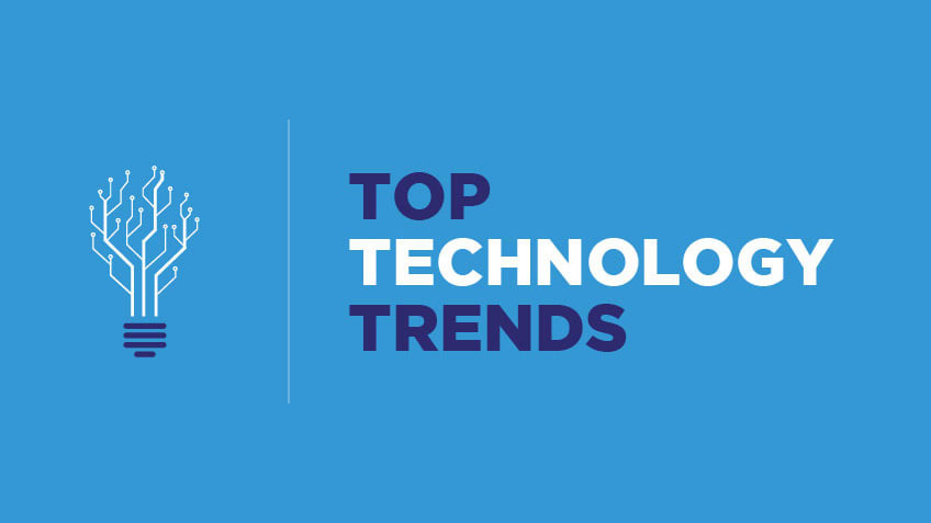Major Tech Trends You Need to Watch Out for in 2021