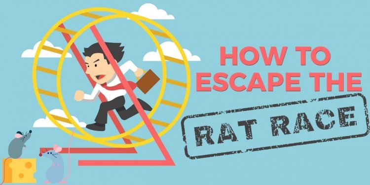 How to Escape the Rat Race