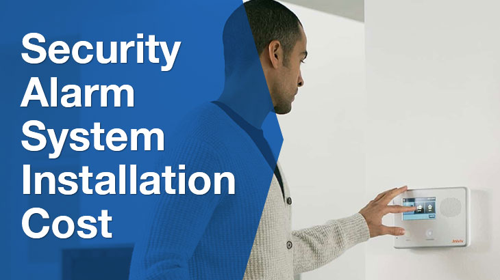 The Cost to Install an Alarm System