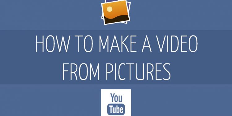 Make a Video with Pictures and Music