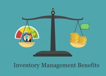 Benefits of Inventory Management and Inventory Management Systems