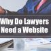 Reasons You Need an Attorney Website Design as a New Lawyer