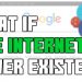 What If The Internet Never Existed?