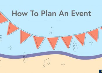 A Simple Guide To Plan Your First Event