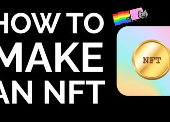 How To Create Your Own NFT in 2022