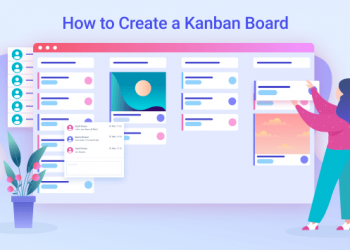 How to Create a Kanban Board