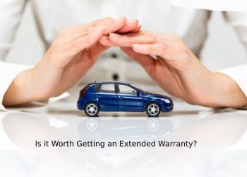 Is it Worth Getting an Extended Warranty