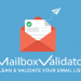 MailboxValidator Review Guide