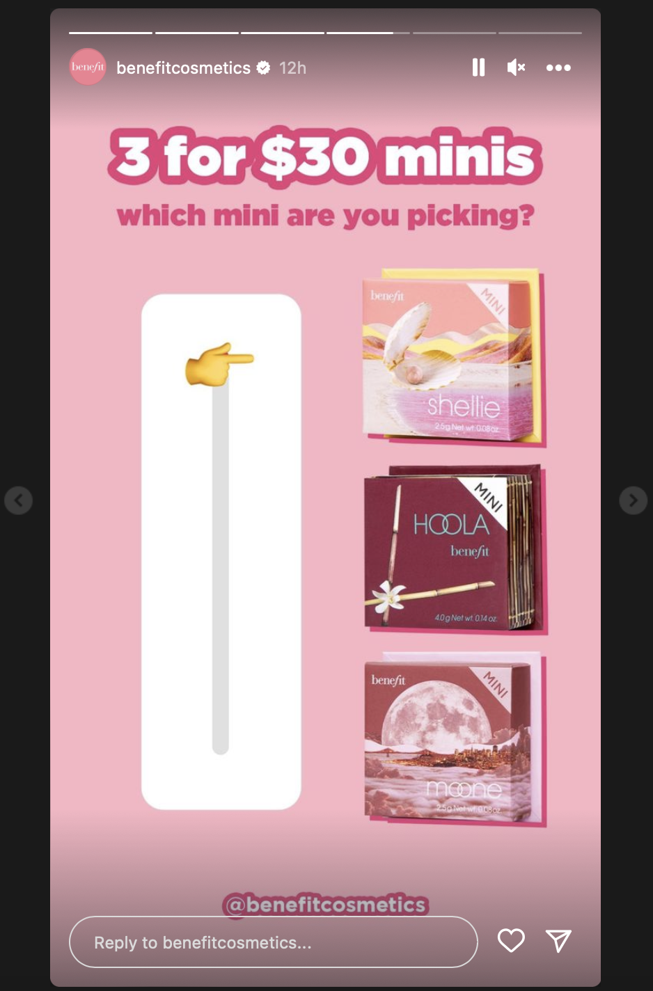 Story from Benefit Cosmetics with an emoji slider giving the option to point to three different products